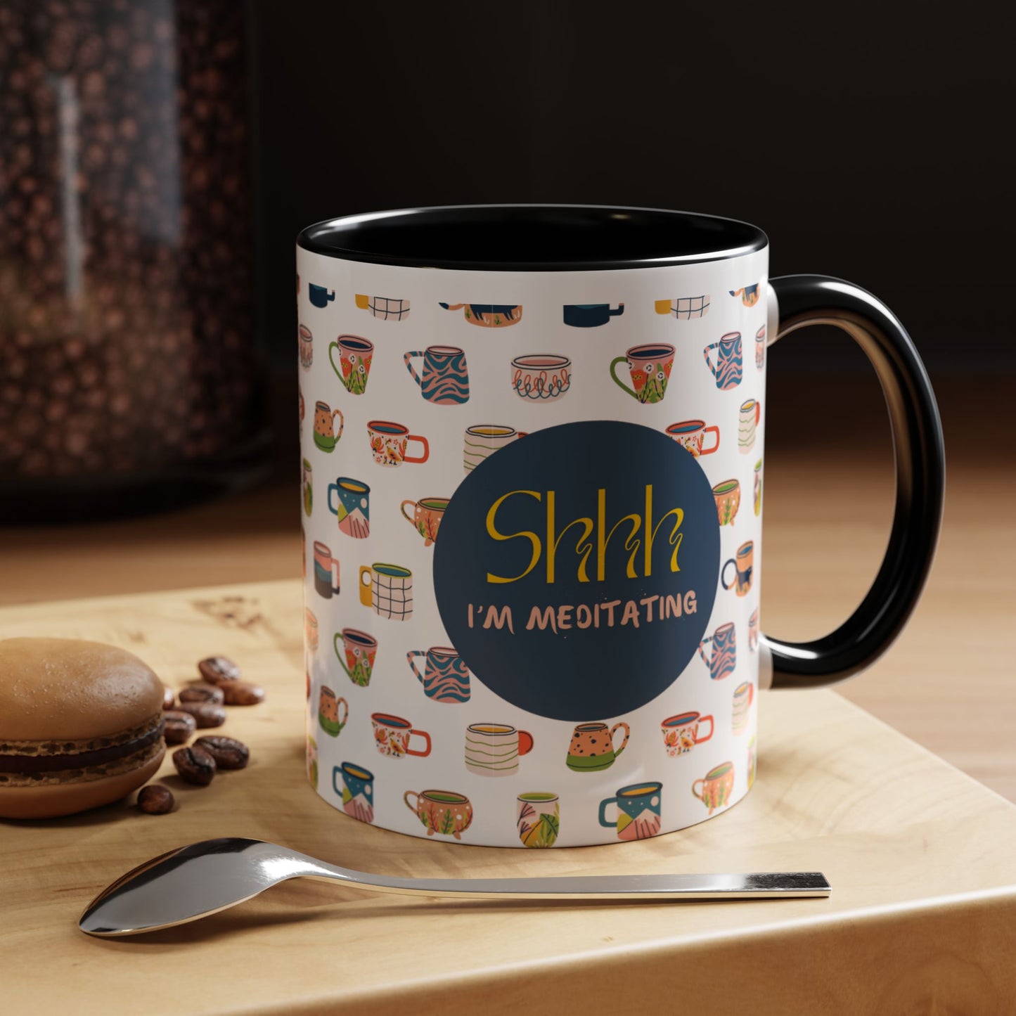 Shhh I'm Meditating - Accent Coffee Mug (11, 15oz)